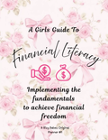 A Girl's Guide to Financial Literacy