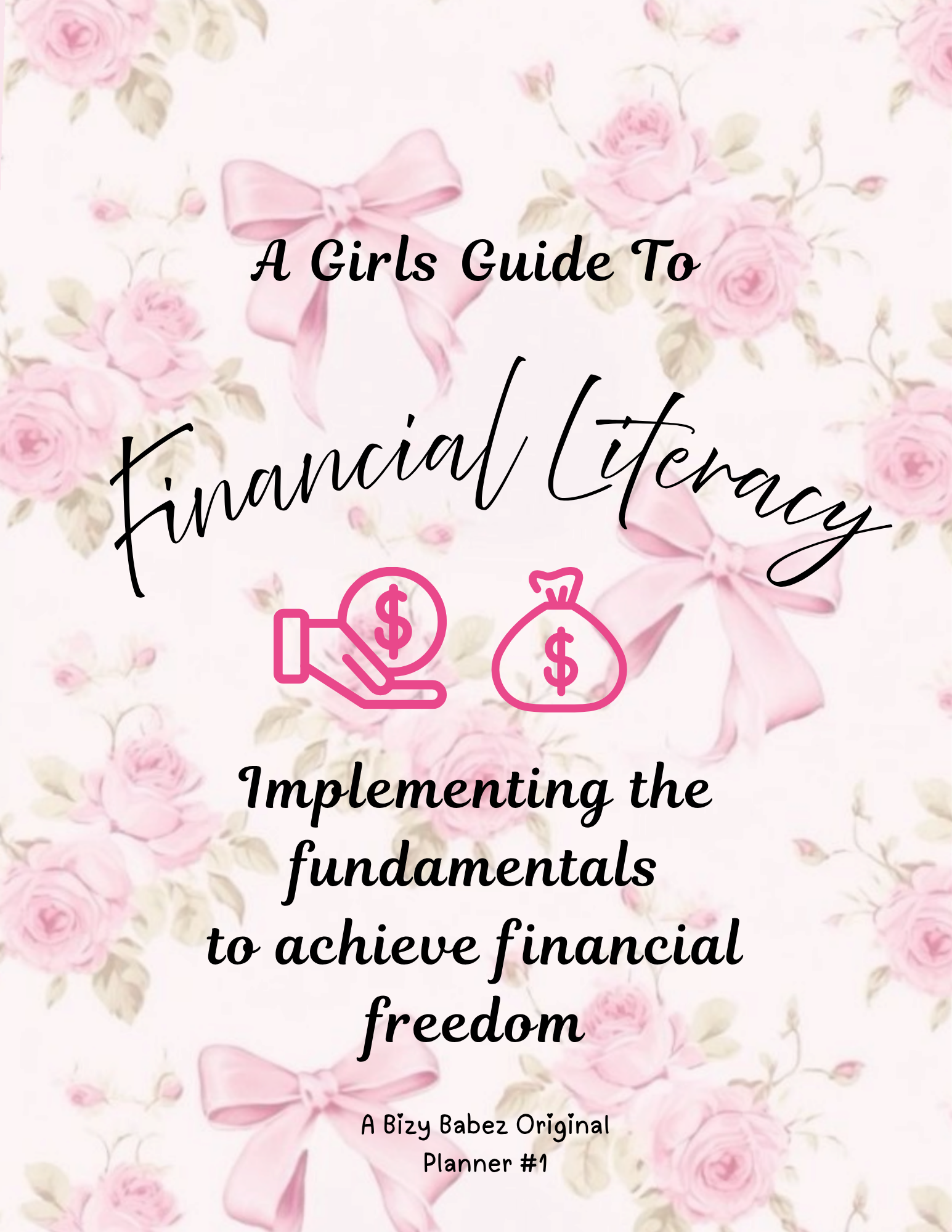 A Girl's Guide to Financial Literacy